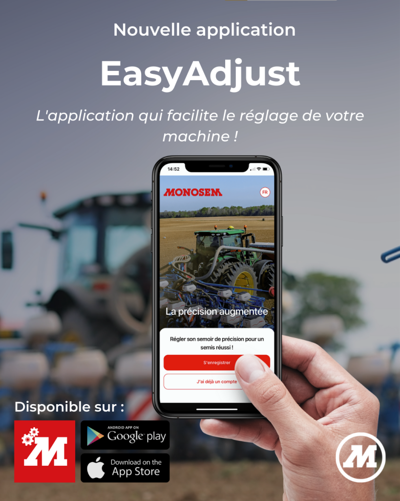 Nouvelle appli EasyAdjust - simplifez les réglages de votre semoir ! 